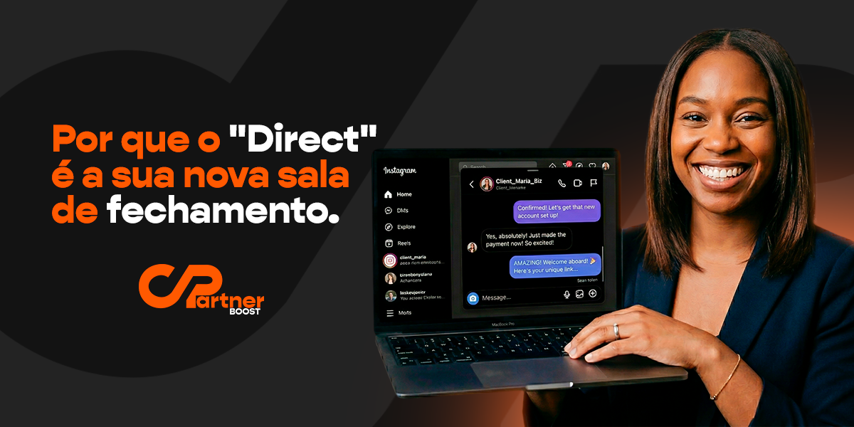 Por que o "Direct" é a sua nova sala de fechamento